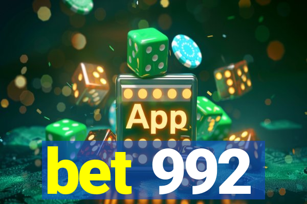 bet 992